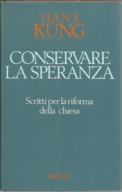 Conservare la speranza