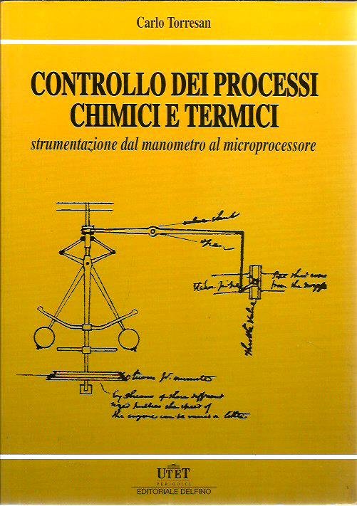 Controllo dei processi chimici e termici.