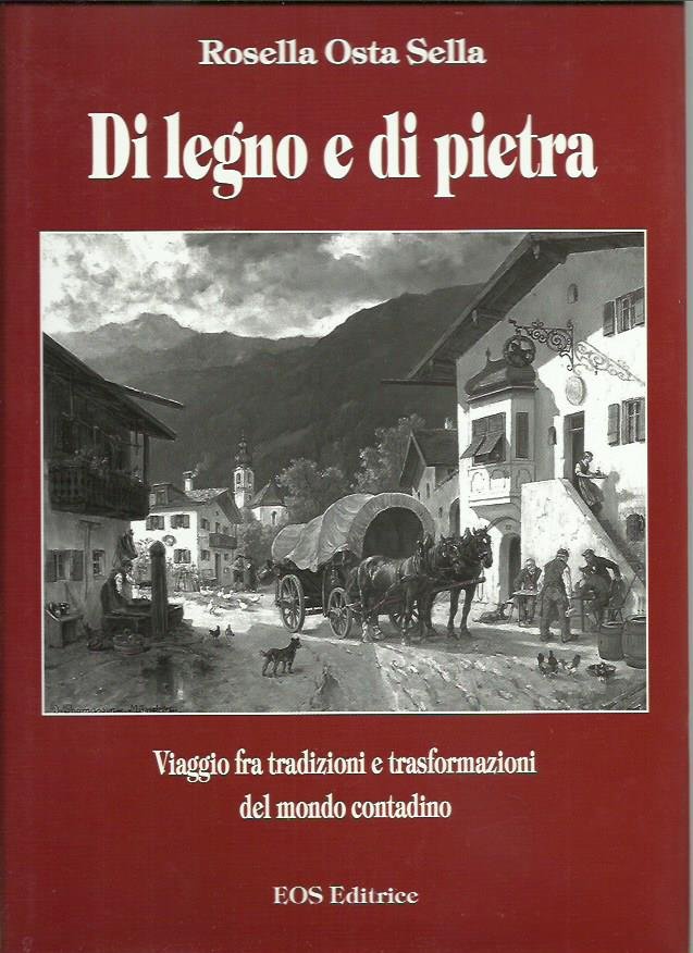 Di legno e di pietra