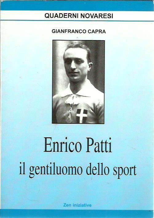 Enrico Patti, il gentiluomo dello sport