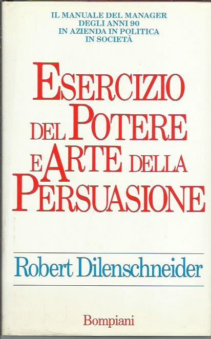 Esercizio del potere e arte della persuasione | Immagine principale