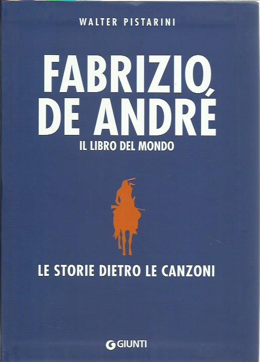 Fabrizio De André. Il libro del mondo: Le storie dietro … | Immagine principale
