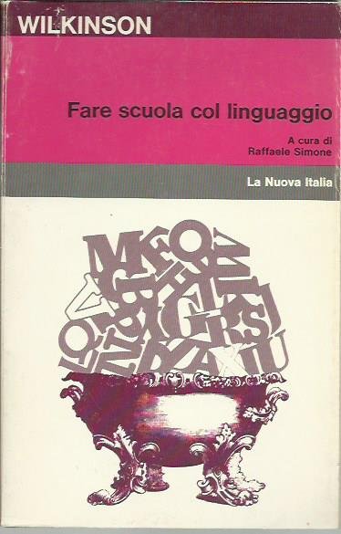 Fare scuola col linguaggio