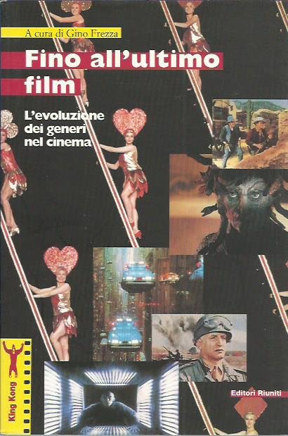 Fino all'ultimo film. L'evoluzione dei generi nel cinema