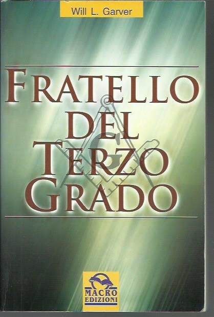 Fratello del Terzo Grado | Immagine principale