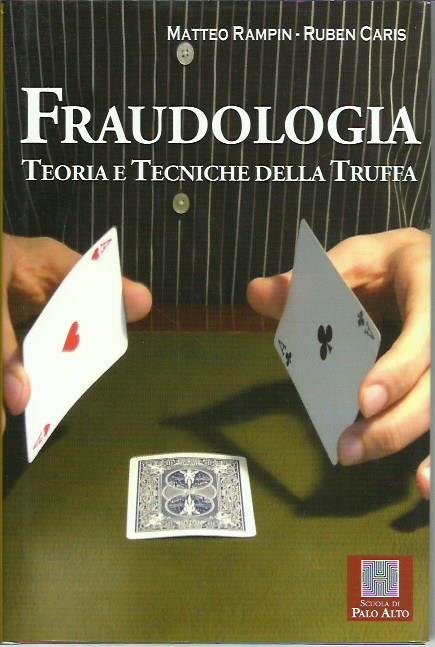 Fraudologia. Teoria e tecniche della truffa | Immagine principale