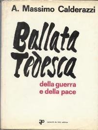 Ballata tedesca della guerra e della pace