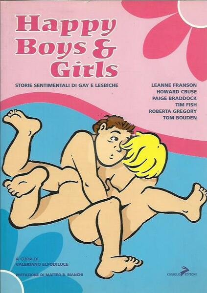 Happy boys & girls. Storie sentimentali di gay e lesbiche