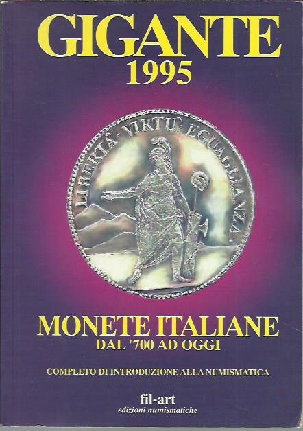 Gigante 1995. Monete italiane dal '700 ad oggi