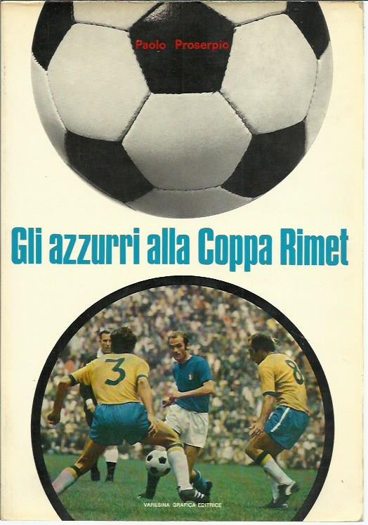 Gli azzurri alla coppa Rimet