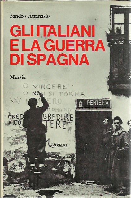 Gli italiani e la guerra di Spagna