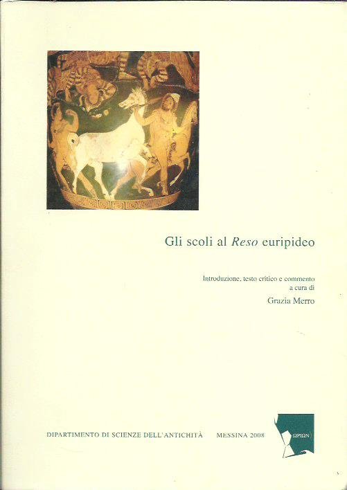 Gli scoli al Reso euripideo | Immagine principale