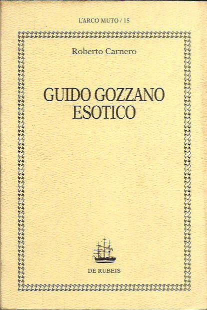 Guido Gozzano esotico