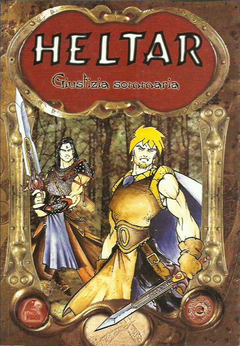 Heltar. Giustizia sommaria