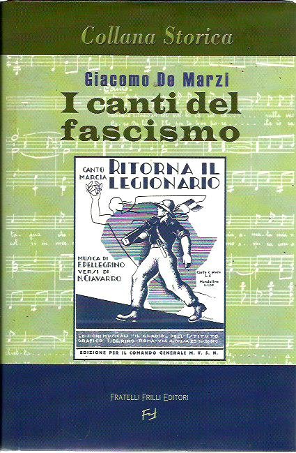 I canti del fascismo