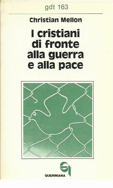 I cristiani di fronte alla guerra e alla pace | Immagine principale