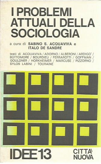 I problemi attuali della sociologia