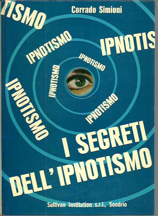 I segreti dell'ipnotismo