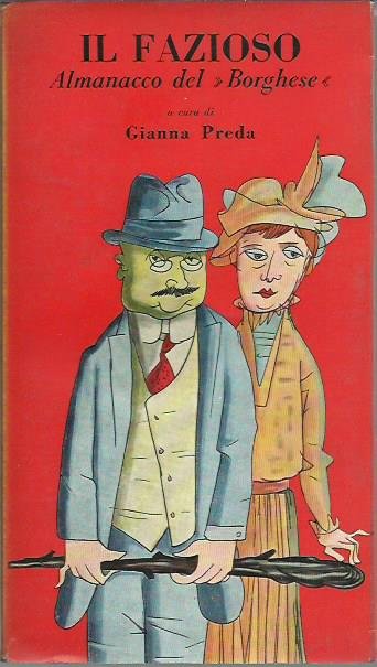 Il fazioso - Almanacco del "Borghese"