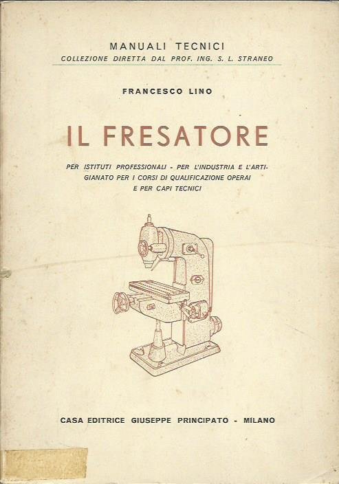 Il fresatore