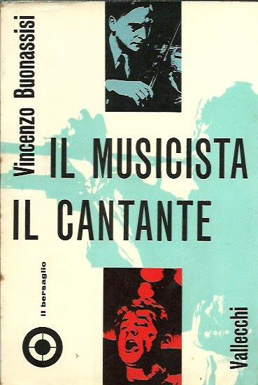Il musicista, il cantante
