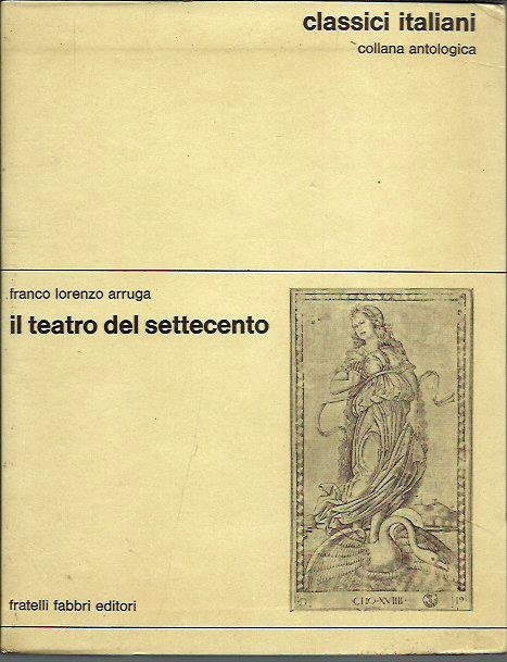 Il teatro del settecento