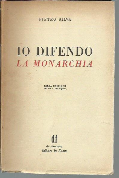 Io difendo la monarchia
