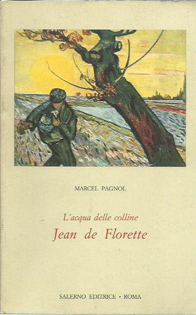 L'acqua delle colline. Jean de Florette (Vol. 1) | Immagine principale