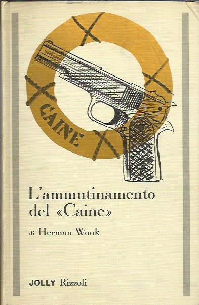 L'ammutinamento del "Caine"