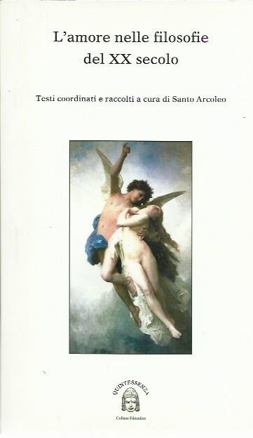 L'amore nelle filosofie del XX secolo