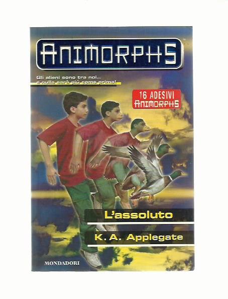 L'assoluto - Animorphs