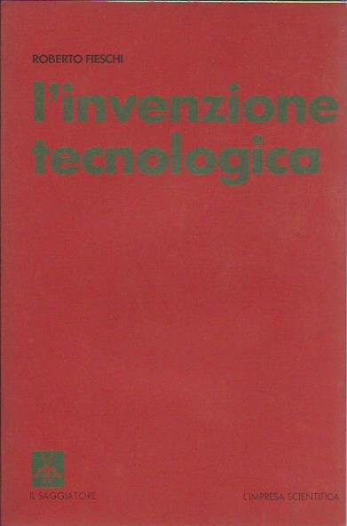 L'invenzione tecnologica