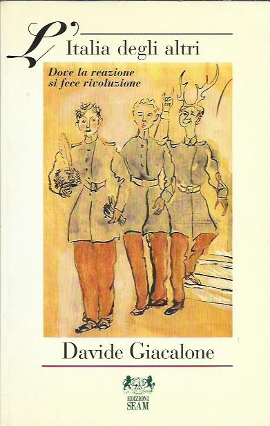 L'Italia degli altri. Dove la reazione si fece rivoluzione | Immagine principale