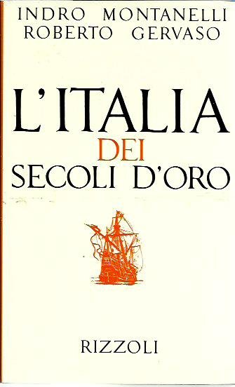 L'Italia dei secoli d'oro (Il Medio Evo dal 1250 al …