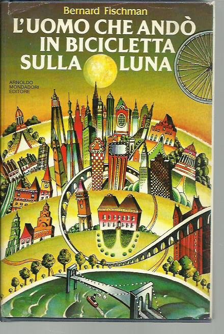 L'uomo che andò in bicicletta sulla luna