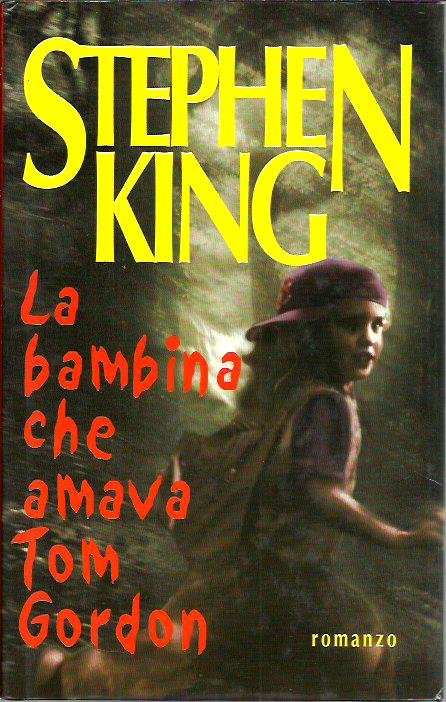 La bambina che amava Tom Gordon