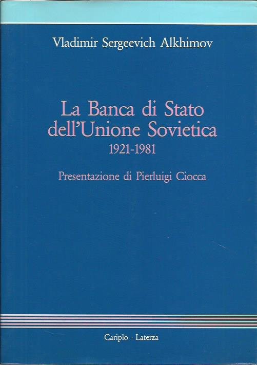 La Banca di Stato dell'Unione Sovietica 1921-1981 | Immagine principale