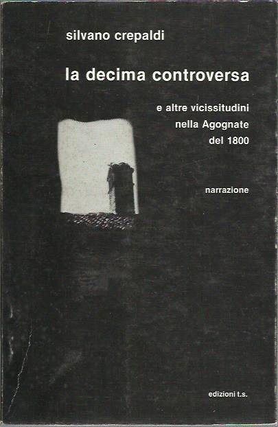 La decima controversa