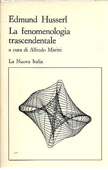La fenomenologia trascendentale