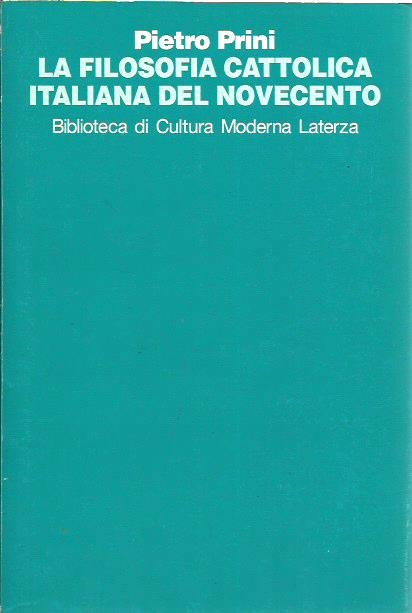 La filosofia cattolica italiana del Novecento