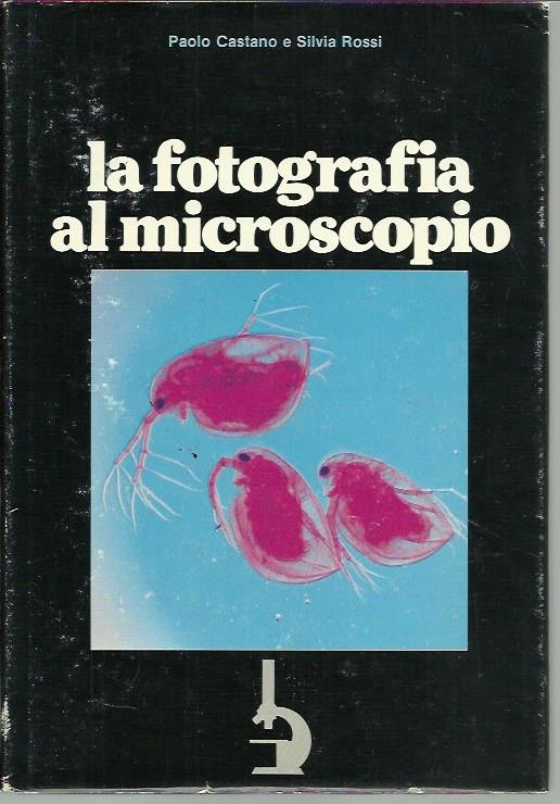 La fotografia al microscopio
