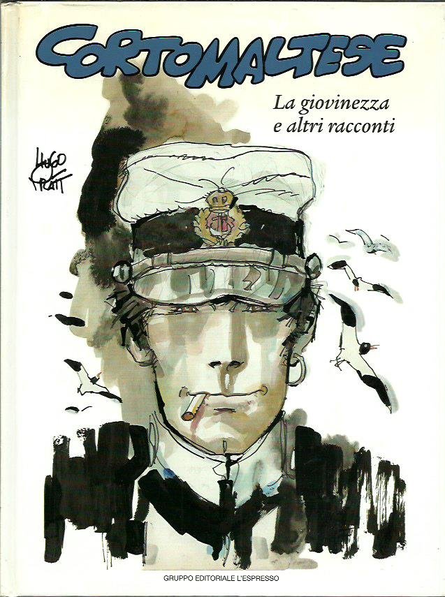 La giovinezza e altri racconti - Corto Maltese 2