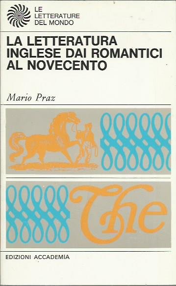 La letteratura inglese dai romantici al novecento