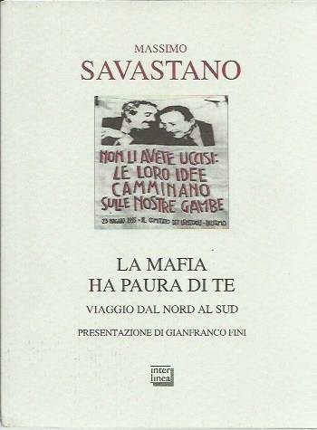 La mafia ha paura di te