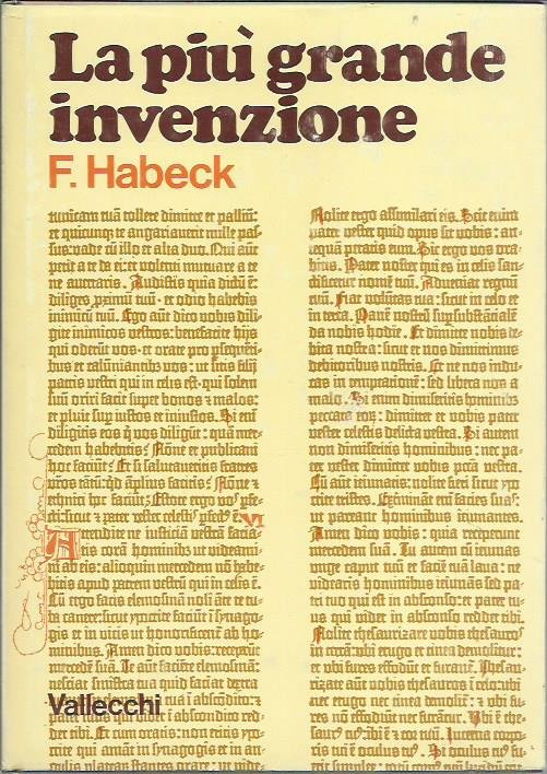 La più grande invenzione. Il libro del dottor Conrad Humery su Giovanni Gutenberg