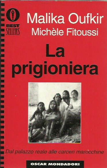La prigioniera. Dal palazzo reale alle carceri marocchine