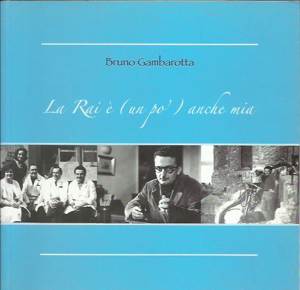 La Rai è (un po’) anche mia | Immagine principale