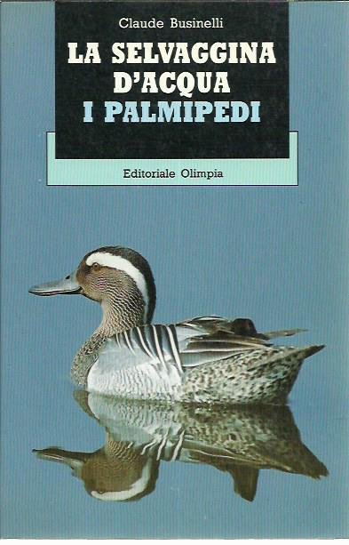 La selvaggina d'acqua. I palmipedi