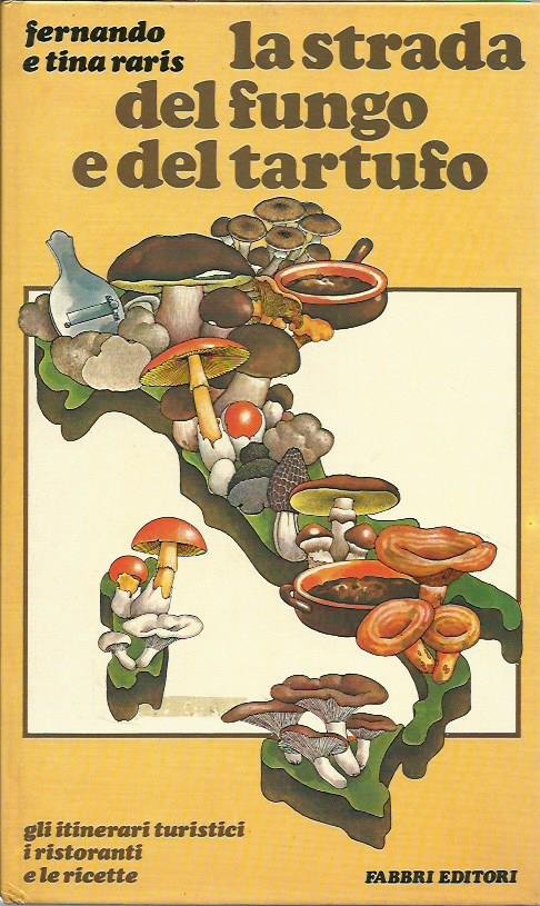 La strada del fungo e del tartufo, gli itinerari i …