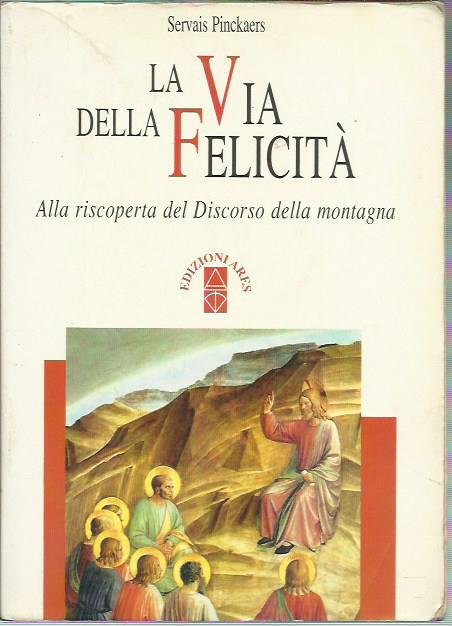 La via della felicità. Alla riscoperta del discorso della montagna | Immagine principale